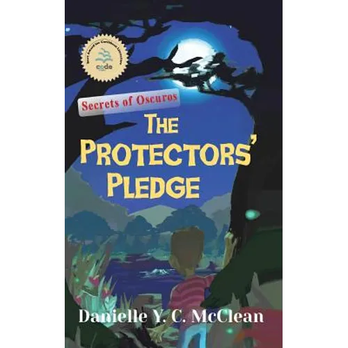 The Protectors' Pledge: Secrets of Oscuros