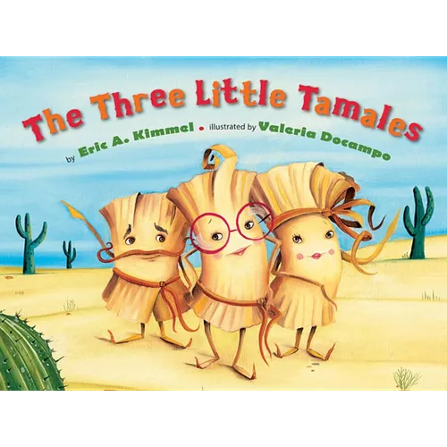 The Three Little Tamales