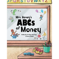 Mrs. Honey's ABCs of Money