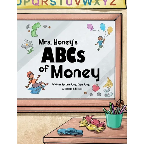 Mrs. Honey's ABCs of Money