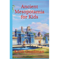 Ancient Mesopotamia for Kids: The English Reading Tree
