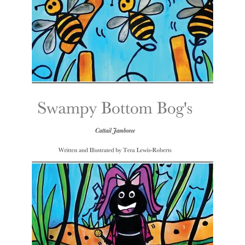 Swampy Bottom Bog's Cattail Jamboree