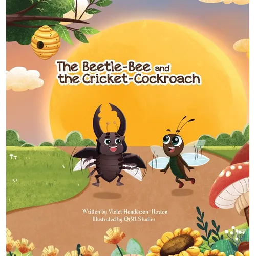 The Beetle-Bee and the Cricket-Cockroach