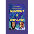 Adventures of Reon & Ryan