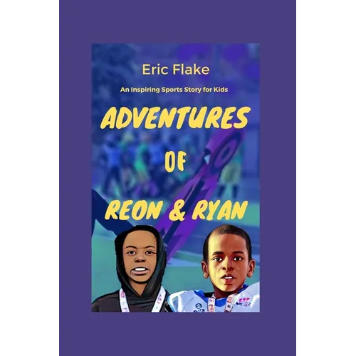Adventures of Reon & Ryan