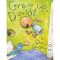 Grow Up, David!