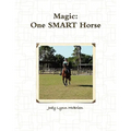 Magic One SMART Horse