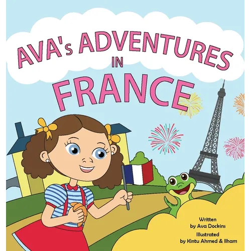 AVA's ADVENTURES IN FRANCE