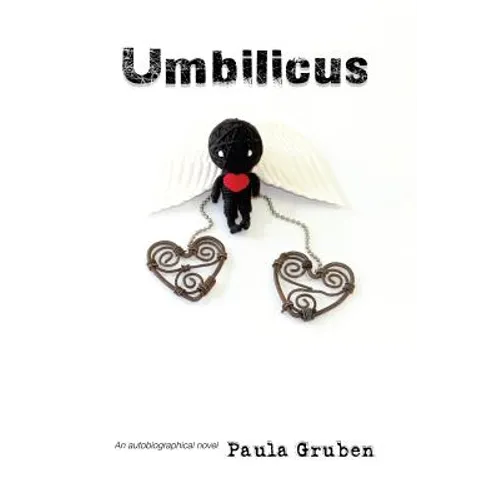 Umbilicus: An autobiographical novel