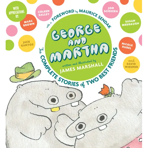 George and Martha: The Complete Stories of Two Best Friends Collector's Edition