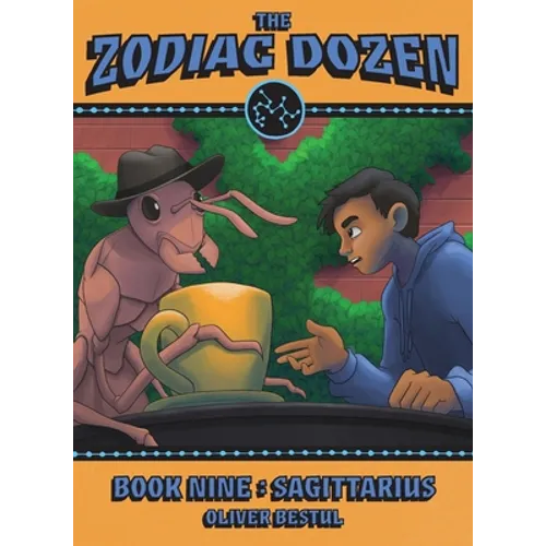 Sagittarius: Book Nine in the Zodiac Dozen Series