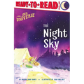 The Night Sky: Ready-To-Read Level 1