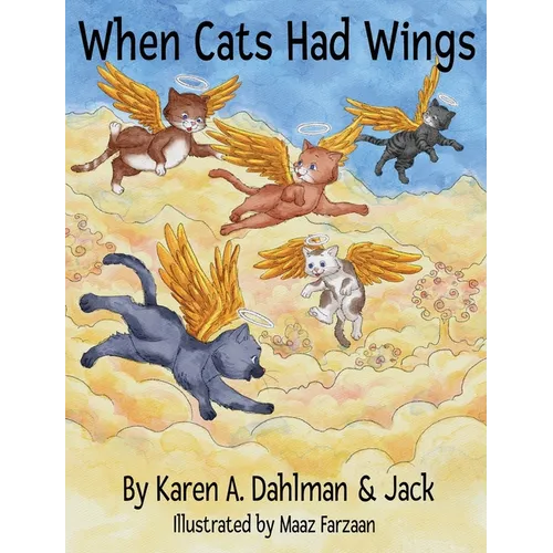 When Cats Had Wings