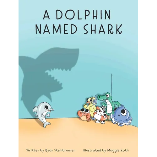 A Dolphin Named Shark