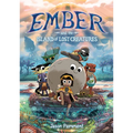 Ember and the Island of Lost Creatures: A Graphic Novel