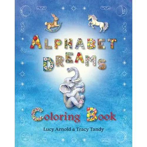 Alphabet Dreams Coloring Book