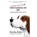 The Nearly Calamitous Taming of PZ: A laboratory dog's search for love