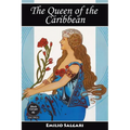 The Queen of the Caribbean