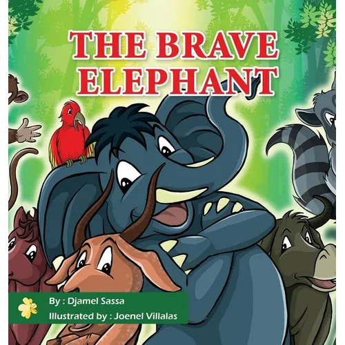 The Brave Elephant
