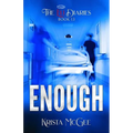 Enough