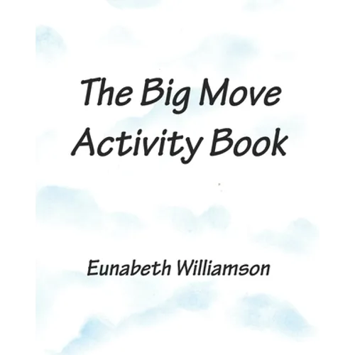 The Big Move Activity Book