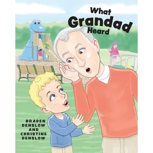 What Grandad Heard