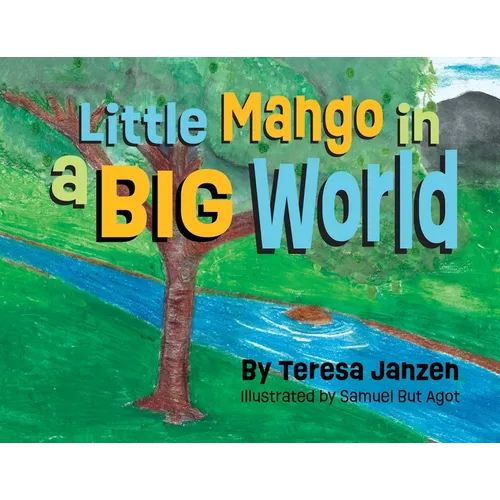 Little Mango in a Big World