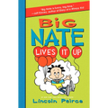 Big Nate Lives It Up