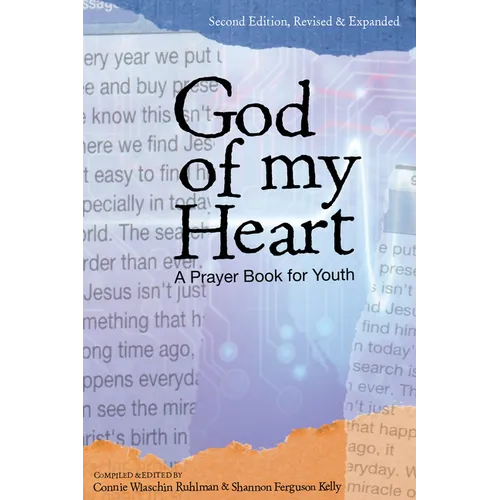 God of My Heart: A Prayer Book for Youth