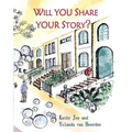 Will You Share Your Story?