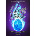 Escape from the Isle of the Lost: A Descendants Novel