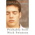 Probably Still Nick Swansen