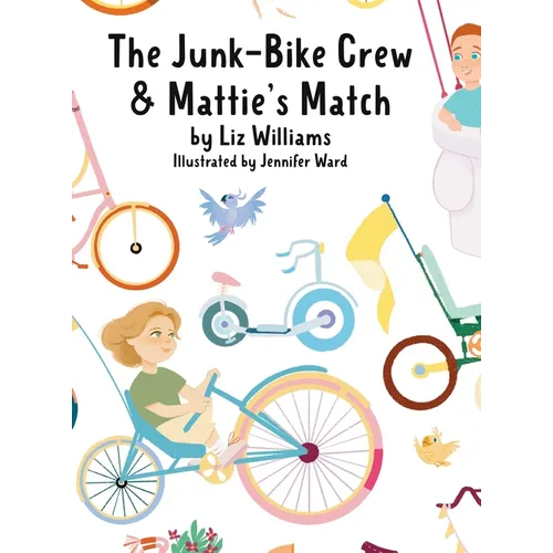 The Junk-Bike Crew and Mattie's Match: A bone marrow transplant story