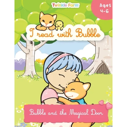 Bubble and the Magical Door: I read with Bubble