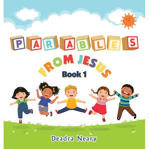 Parables from Jesus Book 1