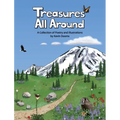 Treasures All Around: A Collection of Poetry and Illustrations