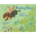 Finding Home: A Story of a Mason Bee