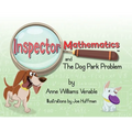 Inspector Mathematics(TM) and the Dog Park Problem