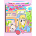 Minako and Delightful Rolleen's Book 4 of Dream Sweet Home