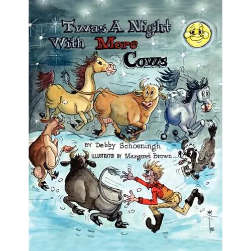 'Twas A Night With More Cows
