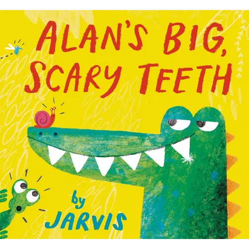 Alan's Big, Scary Teeth: (A Laugh Out Loud Storytime Favorite with Playful Alligator Humor and Jungle Fun for Kids Ages 2-5)