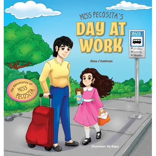 Miss Pecosita's Day at Work