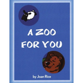 A Zoo for You