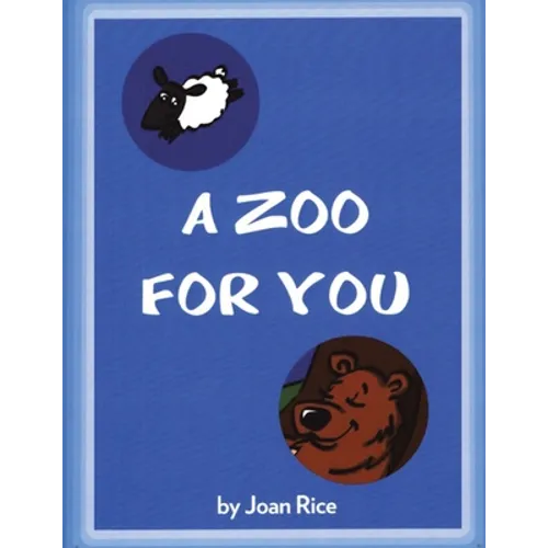 A Zoo for You