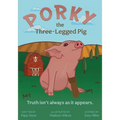 Porky the Three-Legged Pig