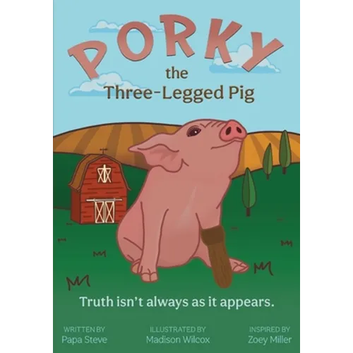 Porky the Three-Legged Pig