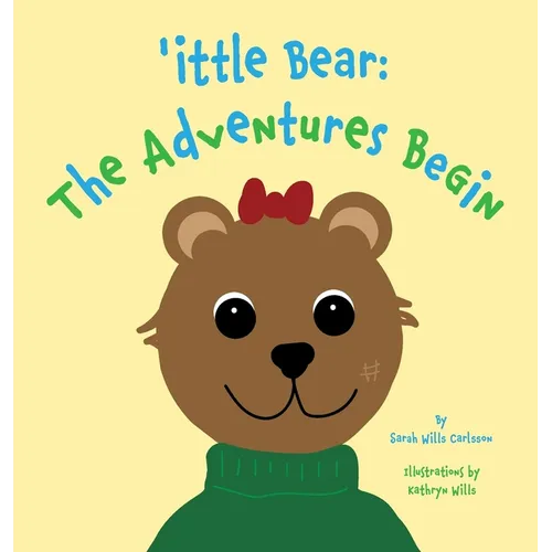 'ittle Bear: The Adventures Begin