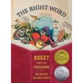 The Right Word: Roget and His Thesaurus