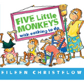 Five Little Monkeys with Nothing to Do