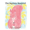 The Squinty Squirrel